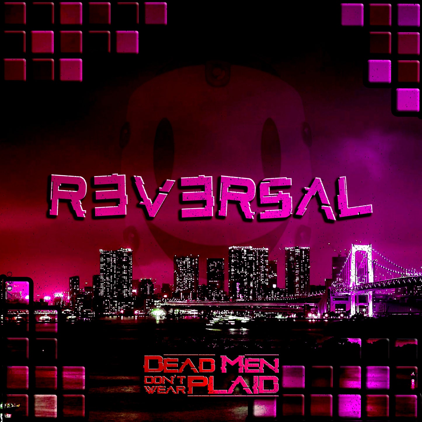 "Reversal" Digital Download | Dead Men Don't Wear Plaid